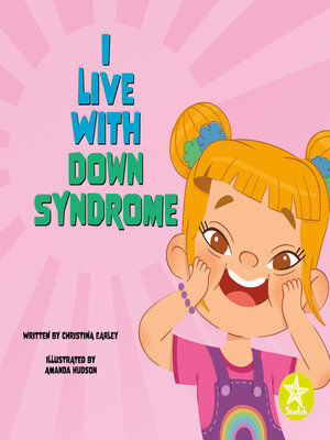 cover image of I Live with Down Syndrome